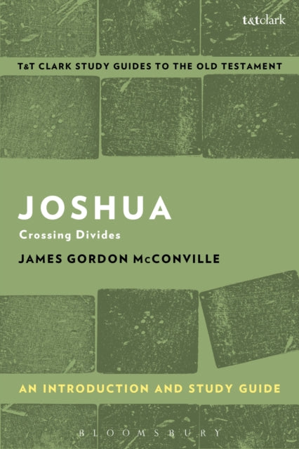 Book cover of: Joshua: An Introduction and Study Guide. By: J. G. McConville