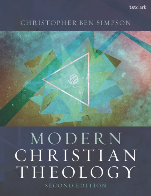 Book cover of: Modern Christian Theology. By: Christopher Ben Simpson