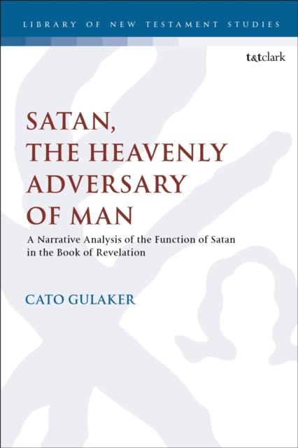 Book cover of: Satan, the Heavenly Adversary of Man. By: Cato Gulaker
