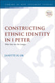 Book cover of: Constructing Ethnic Identity in 1 Peter. By: Janette H. Ok