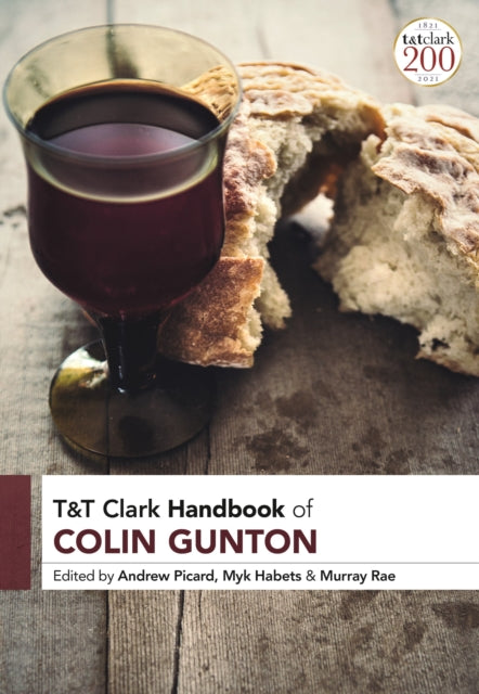 Book cover of: T&T Clark Handbook of Colin Gunton. By: Andrew Picard