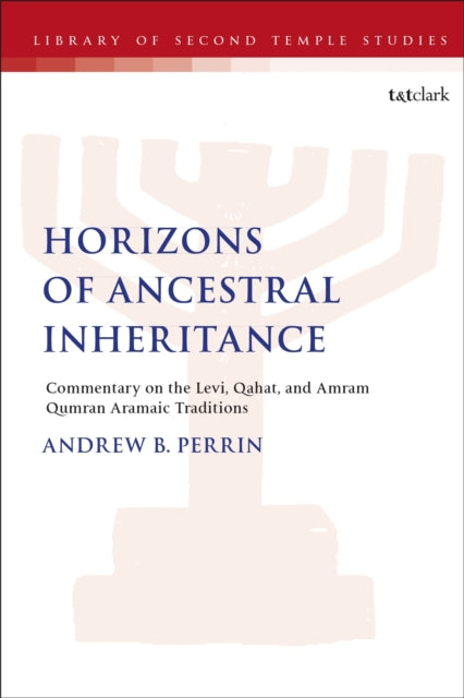 Book cover of: Horizons of Ancestral Inheritance. By: Andrew B. Perrin