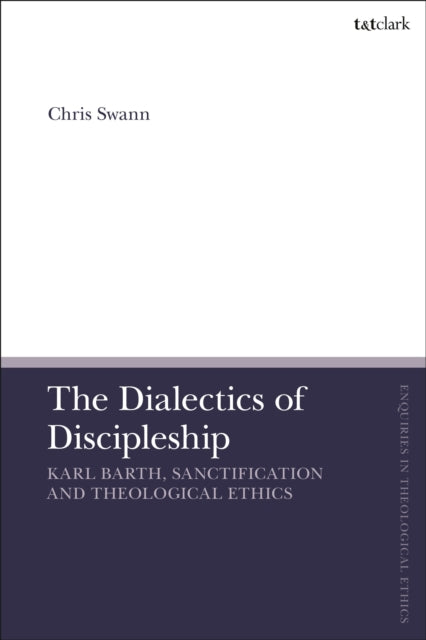 Book cover of: Dialectics of Discipleship