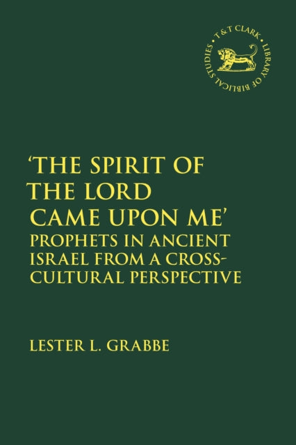 Book cover of: Spirit of the Lord Came Upon Me'. By: Lester L. Grabbe