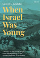 Book cover of: When Israel Was Young