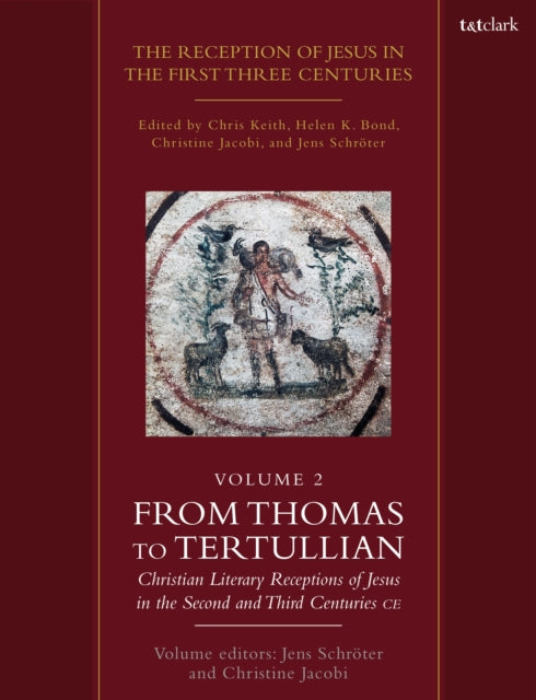 Book cover of: Reception of Jesus in the First Three Centuries: Volume 2. By: Chris Keith