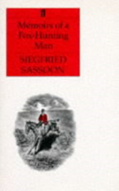 Book cover of: Memoirs of a Fox-hunting Man. By: Siegfried Sassoon