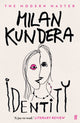 Identity 9780571195671 Milan Kundera