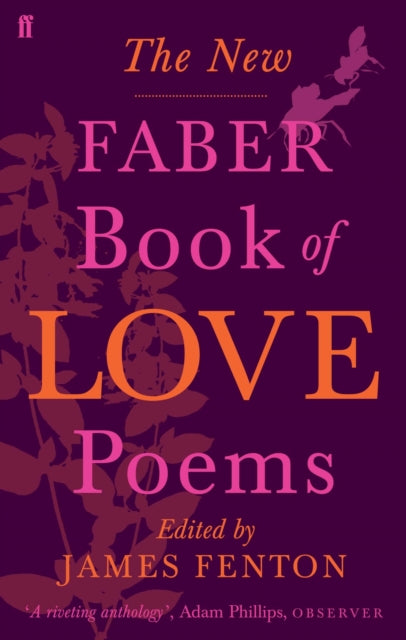 Book cover of: New Faber Book of Love Poems