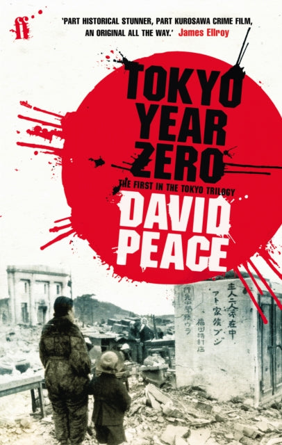 Tokyo Year Zero 9780571231997 David Peace