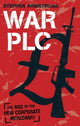 Book cover of: War plc. By: Stephen Armstrong