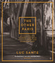Book cover of: Other Paris. By: Luc SANTE