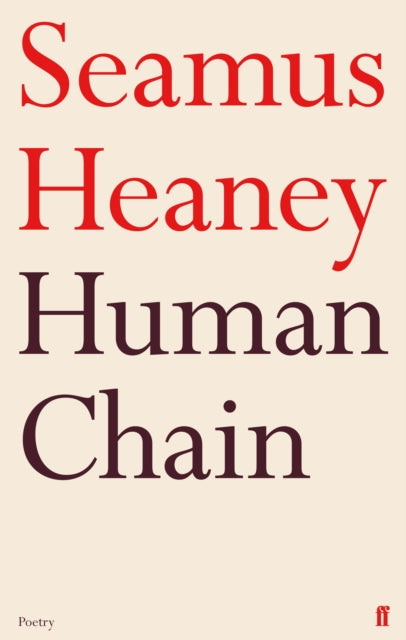 Book cover of: Human Chain. By: Seamus Heaney