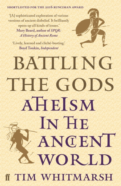 Book cover of: Battling the Gods. By: Tim Whitmarsh