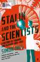 Book cover of: Stalin and the Scientists. By: Simon Ings