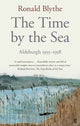 Time by the Sea, Aldeburgh 1955-1958 9780571290956 Ronald Blythe