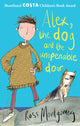 Book cover of: Alex, the Dog and the Unopenable Door