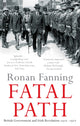 Book cover of: Fatal Path. By: Ronan Fanning