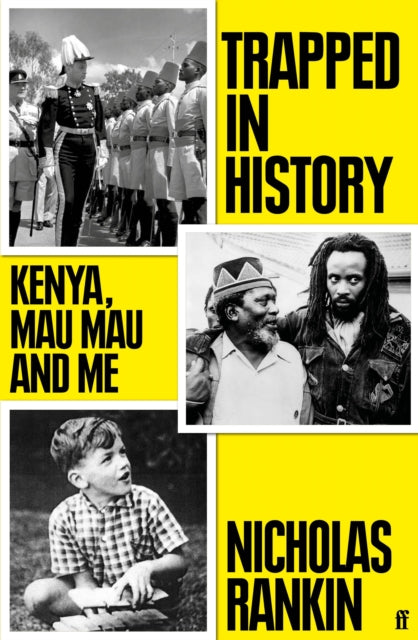 Book cover of: Trapped in History. By: RANKIN N