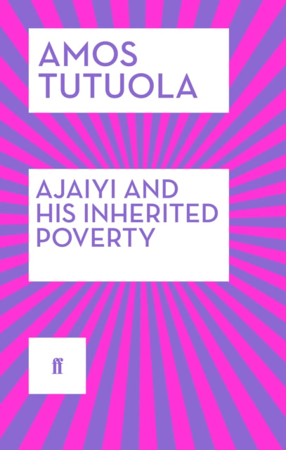 Book cover of: Ajaiyi and His Inherited Poverty. By: Amos Tutuola