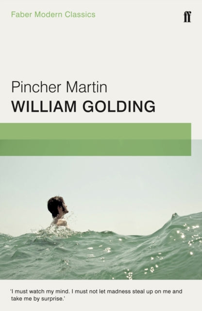 Pincher Martin, Faber Modern Classics 9780571322749 William Golding