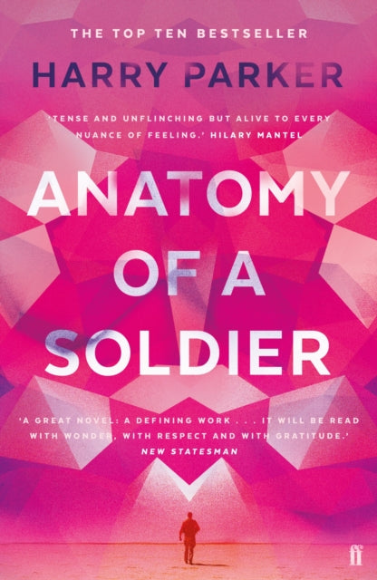 Book cover of: Anatomy of a Soldier. By: Harry Parker