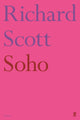 Book cover of: Soho. By: Richard Scott