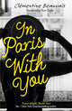 Book cover of: In Paris With You. By: Clémentine Beauvais