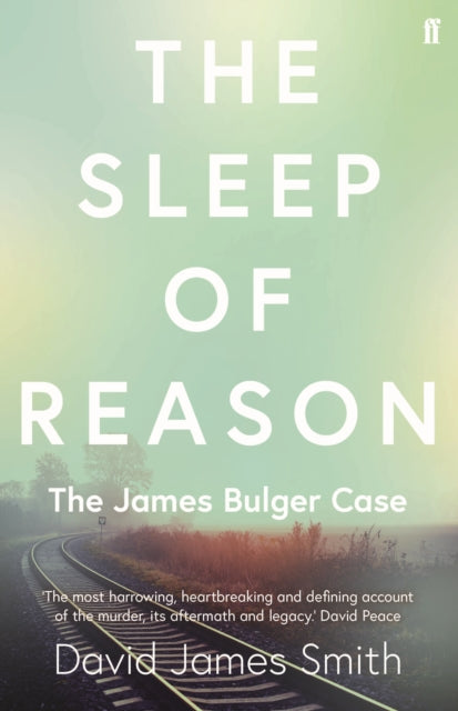 Book cover of: Sleep of Reason. By: David James Smith