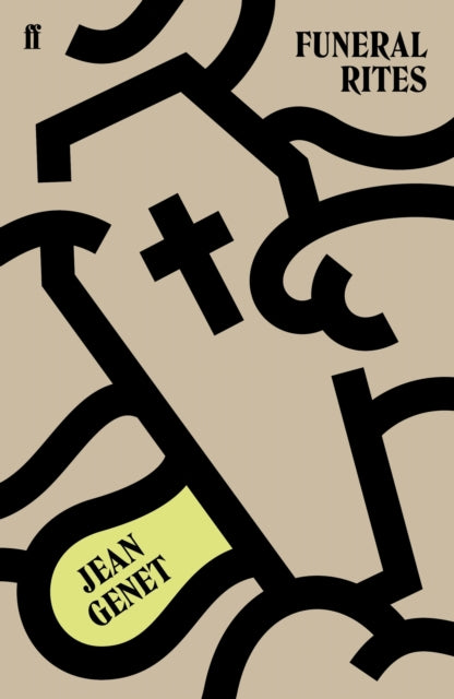 Book cover of: Funeral Rites. By: Jean Genet
