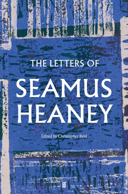 Book cover of: Letters of Seamus Heaney. By: Seamus Heaney
