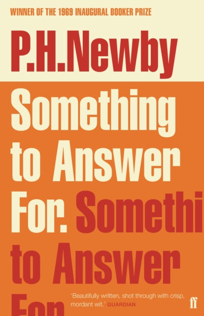 Book cover of: Something to Answer For. By: P. H. Newby