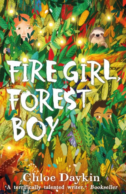 Book cover of: Fire Girl, Forest Boy. By: Chloe Daykin