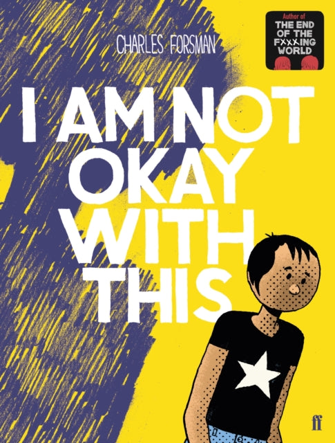 I Am Not Okay With This 9780571350124 C. FORSMAN