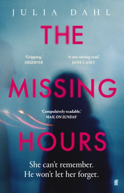 Book cover of: The Missing Hours. By: Julia Dahl