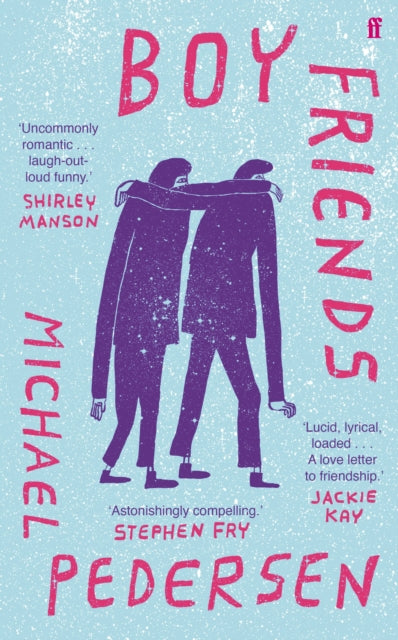 Book cover of: Boy Friends. By: Michael Pedersen