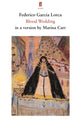 Book cover of: Blood Wedding. By: / Garcia L. CARR