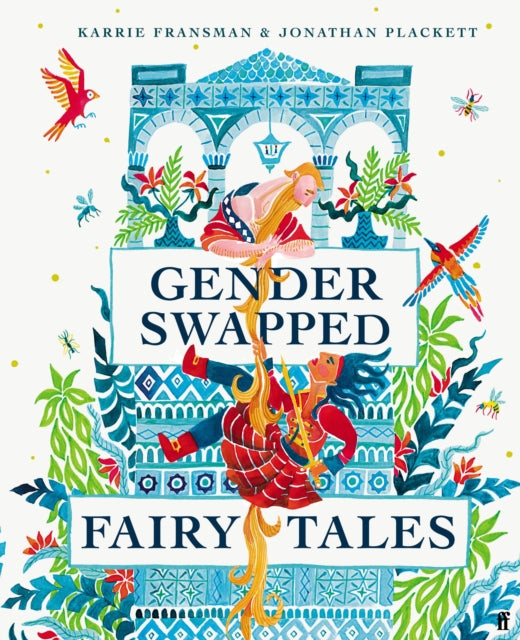 Gender Swapped Fairy Tales 9780571360185 Karrie Fransman