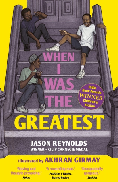 When I Was the Greatest, Winner - Indie Book Award 9780571369645 Jason Reynolds