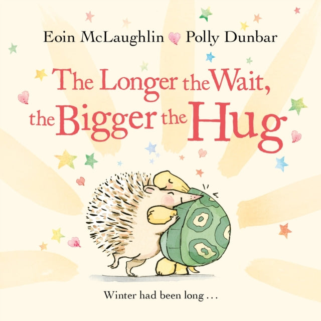 Book cover of: Longer the Wait, the Bigger the Hug. By: Eoin McLaughlin