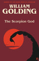 Book cover of: Scorpion God. By: William Golding