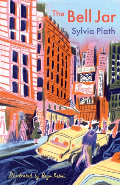 Bell Jar, The Illustrated Edition 9780571373079 Sylvia Plath