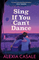 Sing If You Can't Dance 9780571373802 CASALE A