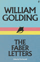 Book cover of: William Golding: The Faber Letters