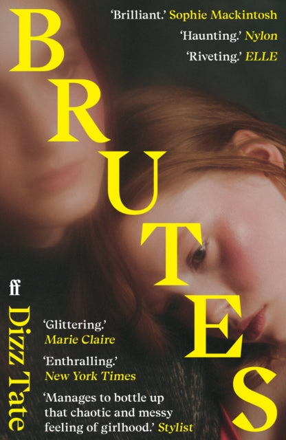 Brutes, 'Haunting.' NYLON 9780571374458 TATE D