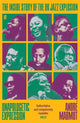 Unapologetic Expression, The Inside Story of the UK Jazz Explosion 9780571374496 André Marmot