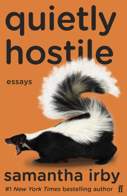 Book cover of: Quietly Hostile. By: Samantha Irby
