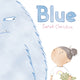 Book cover of: Blue. By: Sarah Christou