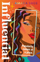 Book cover of: Influential. By: Amara Sage