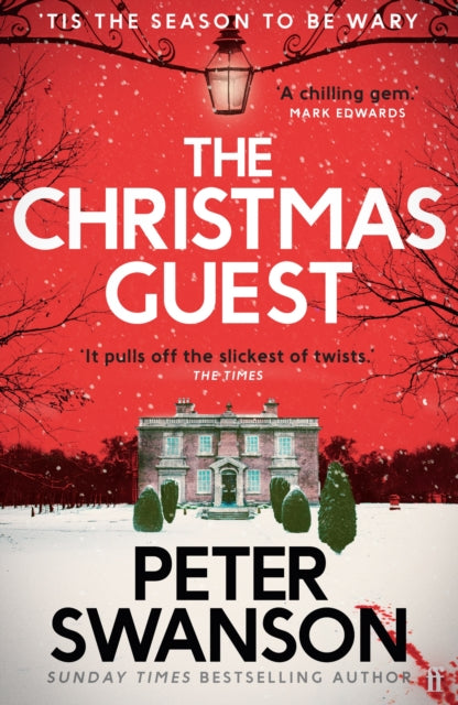 Christmas Guest, A classic country house murder mystery for the festive season 9780571378791 Peter Swanson